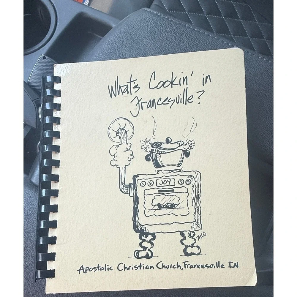 What's Cookin' in Francesville? Apostolic Christian Church Cookbook